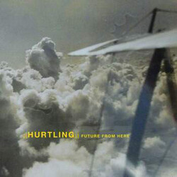 Hurtling Future From Here Vinyl LP
