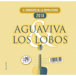 Aguaviva / Los Lobos (2) El Concierto de la Complutense 2018 Vinyl LP