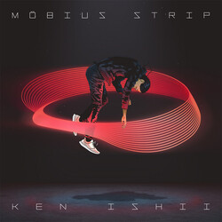 Ken Ishii / Ken Ishii Möbius Strip = メビウス・ストリップ