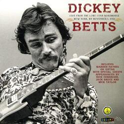 Dickey Betts Live At The Lone Star Roadhouse Vinyl LP