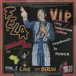 Fela Kuti / Africa 70 V.I.P. (Vagabonds In Power) Vol. 1 Live In Berlin Vinyl LP