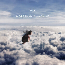 PHCK More Than A Machine Vinyl 2 LP
