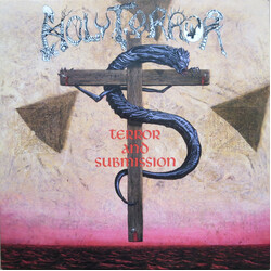 Holy Terror Terror And Submission Vinyl LP
