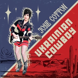 Josie Cotton Ukrainian Cowboy Vinyl LP