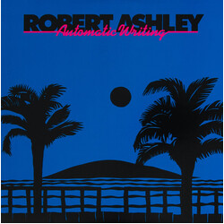 Robert Ashley Automatic Writing Vinyl LP