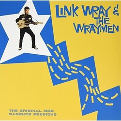 Link Wray And His Ray Men The Original 1958 Cadence Sessions Vinyl LP