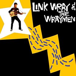 Link Wray And His Ray Men Link Wray & The Wraymen Vinyl LP