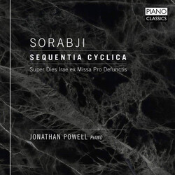 Kaikhosru Shapurji Sorabji / Jonathan Powell (2) Sequentia Cyclica  Super Dies Irae Ex Missa Pro Defunctis Vinyl LP