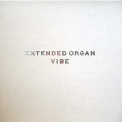 Extended Organ Vibe Vinyl LP