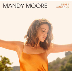Mandy Moore Silver Landings Vinyl LP