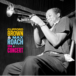 Clifford Brown And Max Roach In Concert Vinyl LP