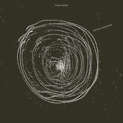 Samuel Rohrer Continual Decentering Vinyl LP