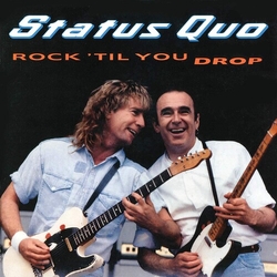 Status Quo Rock 'Til You Drop Vinyl LP