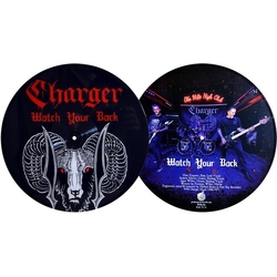Charger Watch Your Back -Pd- One Sided Picture Disc Vinyl 12"