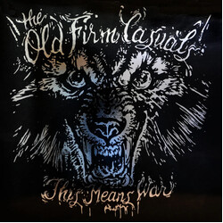 The Old Firm Casuals This Means War Vinyl LP