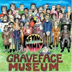 Various Graveface Museum Presents "Beyond Human" Vinyl LP