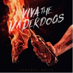 Parkway Drive Viva The Underdogs Vinyl 2 LP