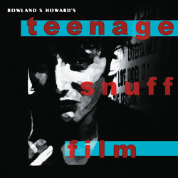 Rowland S. Howard Teenage Snuff Film Vinyl LP