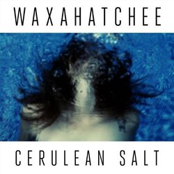 Waxahatchee Cerulean Salt Vinyl LP