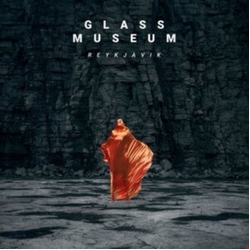 Glass Museum (2) Reykjavik Vinyl LP