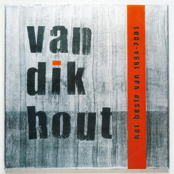 Van Dik Hout Het Beste Van 1994 - 2001 Vinyl 2 LP