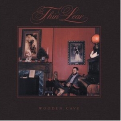 Thin Lear Wooden Cave Vinyl LP
