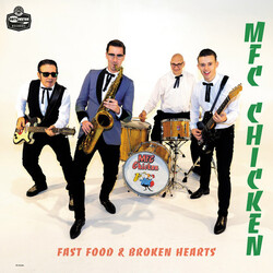 MFC Chicken Fast Food And Broken Hearts Vinyl LP