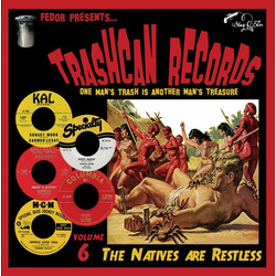 Various Trashcan Records Volume 6 - The Natives Are Restless Vinyl