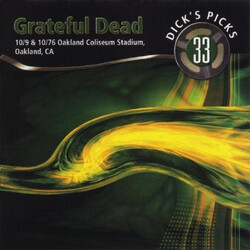 The Grateful Dead Dick's Picks 33: 10/9 & 10/76 Oakland Coliseum Stadium, Oakland, CA CD