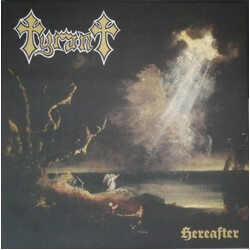 Tyrant (8) Hereafter Vinyl LP