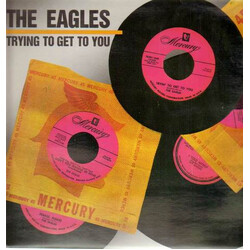 The Eagles (8) Trying To Get To You Vinyl LP