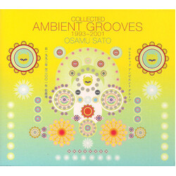 Osamu Sato Collected Ambient Grooves 1993~2001 CD