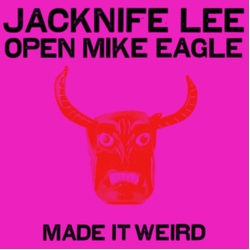Jacknife Lee Made It Weird / Sisa Wab Vinyl 7"