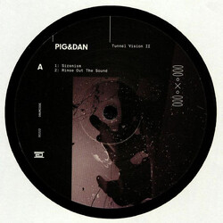 Pig & Dan Tunnel Vision II Vinyl