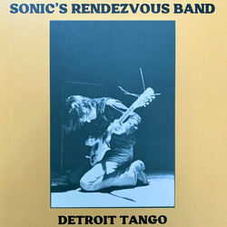 Sonic's Rendezvous Band Detroit Tango Vinyl 2 LP