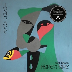 Ivan Ave Hope Nope / Guest List Etiquette Vinyl 7"
