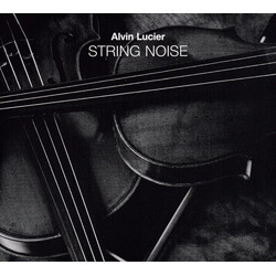 Alvin Lucier String Noise CD