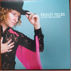 Paisley Fields Electric Park Ballroom Vinyl LP