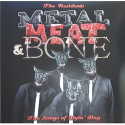 The Residents Metal, Meat & Bone (The Songs Of Dyin' Dog)