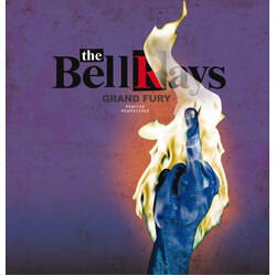 The Bellrays Grand Fury - Remixed / Remastered Vinyl LP