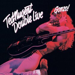 Ted Nugent Double Live Gonzo! Vinyl 2 LP
