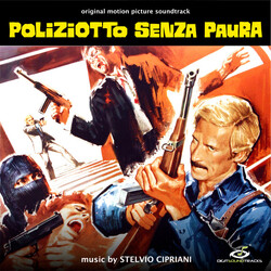 Stelvio Cipriani Poliziotto Senza Paura Vinyl LP