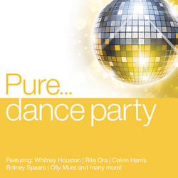 Various Pure... Dance Party CD