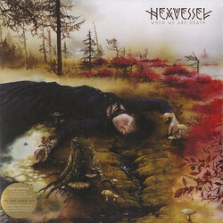 Hexvessel When We Are Death