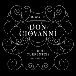 Wolfgang Amadeus Mozart / Teodor Currentzis / MusicAeterna Don Giovanni CD