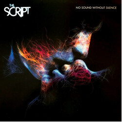 The Script No Sound Without Silence Vinyl LP