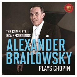 Alexander Brailowsky Alexander Brailowksy Plays Chopin - The Complete RCA Recordings CD Box Set