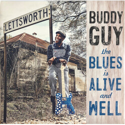 Buddy Guy The Blues Is Alive And Well