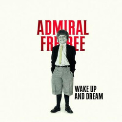 Admiral Freebee Wake Up And Dream Multi Vinyl LP/CD
