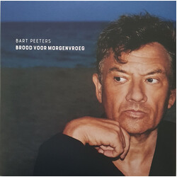 Bart Peeters Brood Voor Morgenvroeg Vinyl LP